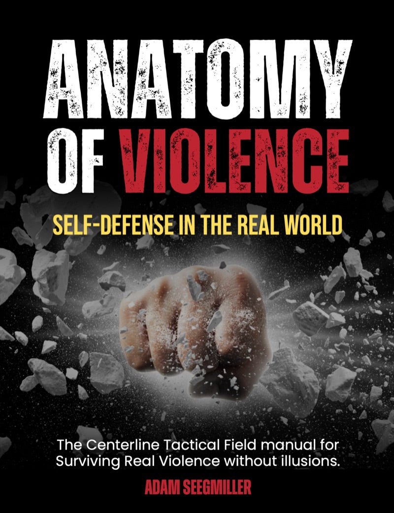 BONUS: Anatomy of Violence... The 122-Page Field Manual